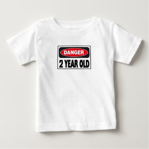 Danger Two Year Old T-shirts