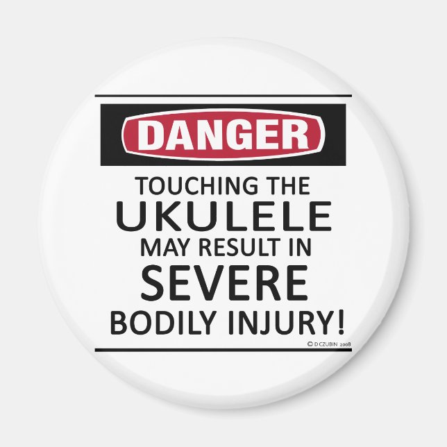 Danger Ukulele Magnet (Front)