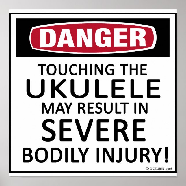 Danger Ukulele Poster (Front)