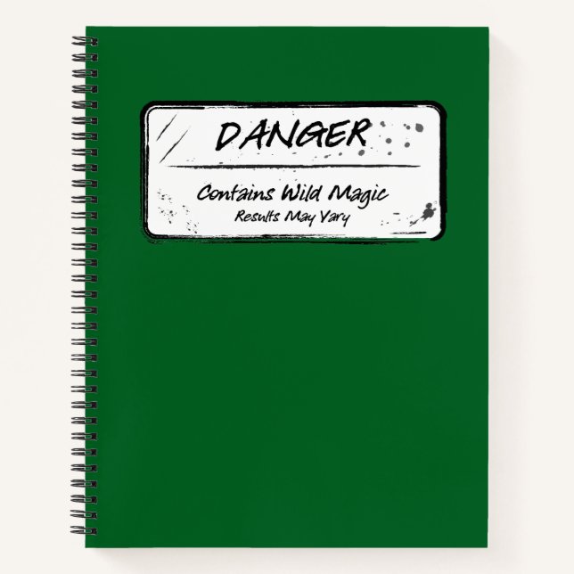 Danger: Wild Magic May Vary Notebook (Front)