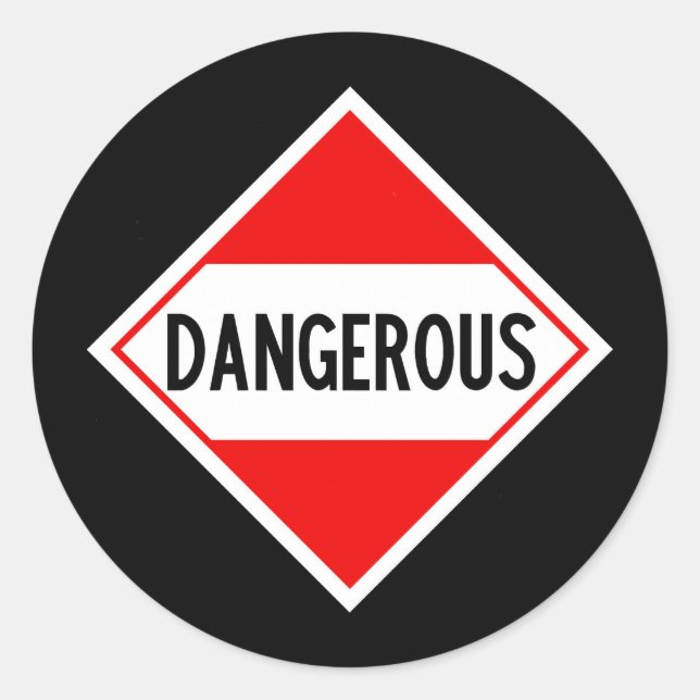 dangerous classic round sticker (Front)