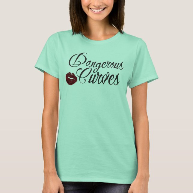 Dangerous Curves Dance T-Shirt (Front)