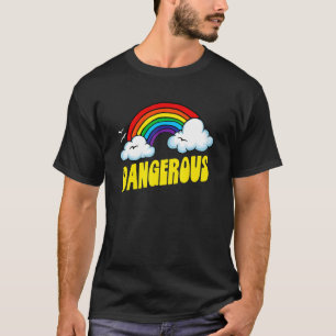 Dangerous Cute  Sarcastic Retro Vintage 80's Rainb T-Shirt