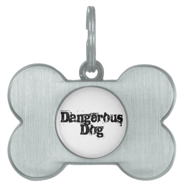 Dangerous Dog Pet Tag (Front)
