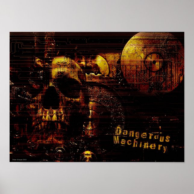 Dangerous Machinery Poster (Front)