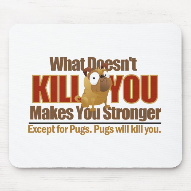 Dangerous Pug Mousepad (Front)