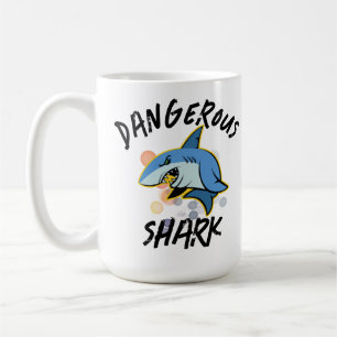 DANGEROUS shark T-Shirt Coffee Mug
