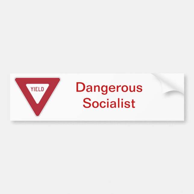 Dangerous Socialist Bumper stciker Bumper Sticker (Front)