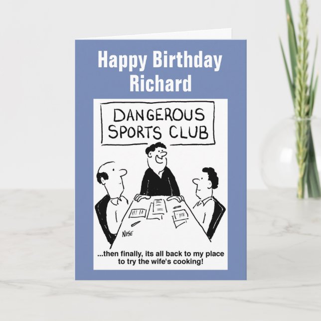 Dangerous sports and wife's cooking. card (Front)