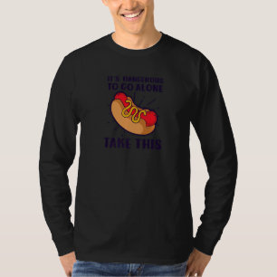Dangerous To Go Alone Take This Hot Dog T-Shirt