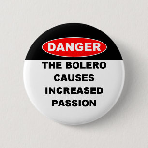 Dangers of Bolero Buttons
