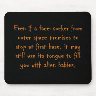Dangers of online dating (an alien) mouse mat