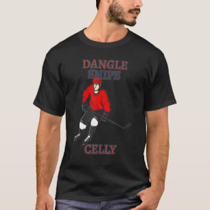 Dangle Snipe Celly Hockey Quote Sarcastic 1 T-Shirt