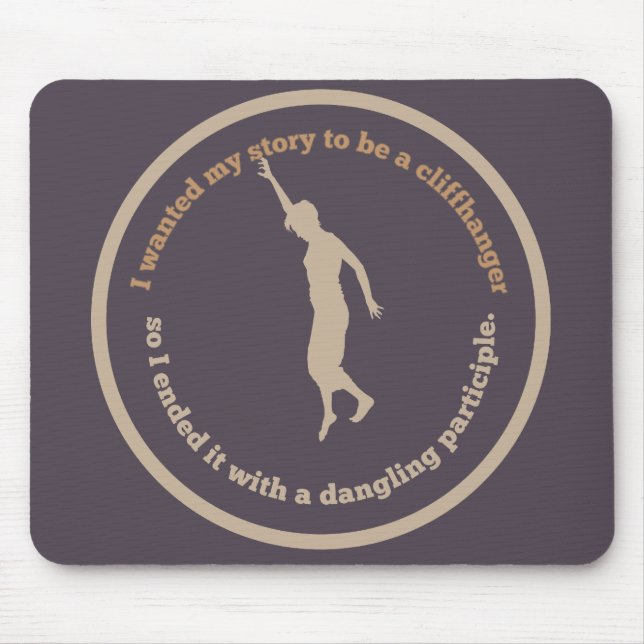 Dangling Participle Mouse Mat (Front)