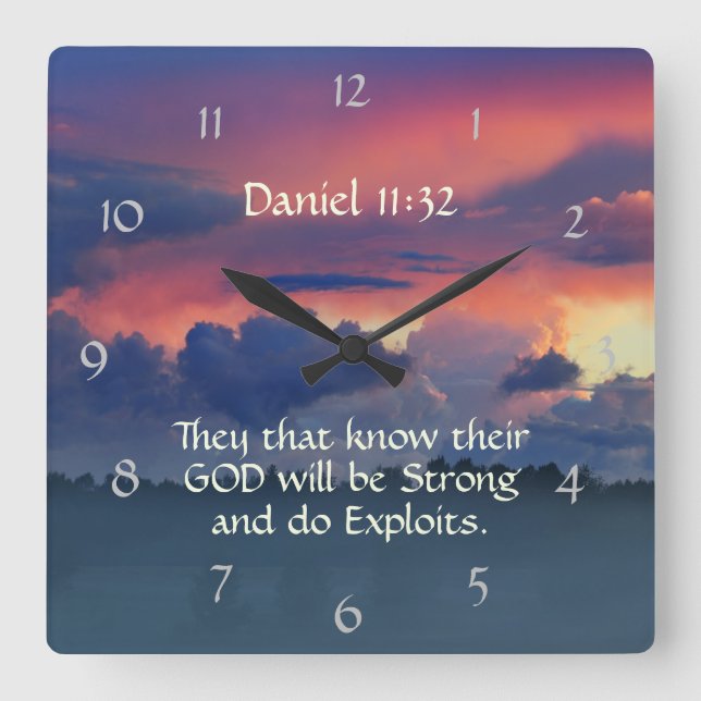 Daniel 11:32 They that know God will be Strong Square Wall Clock (Front)