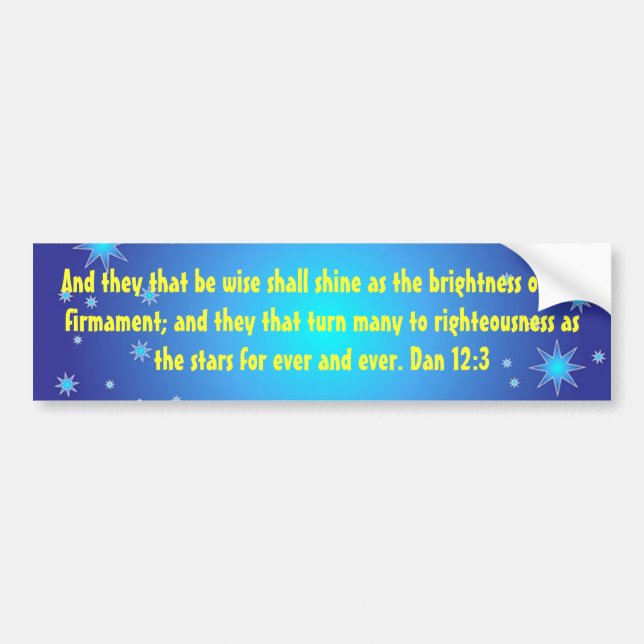 Daniel 12:3 bumper sticker (Front)