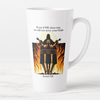 Daniel 3:18 Latte Mug – Uplifting Faith Collection