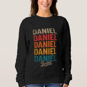 Daniel First Name - Vintage Daniel Limited Edition Sweatshirt