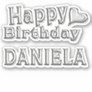 Daniela Happy Birthday silver Sticker