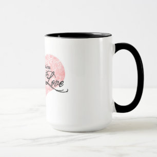 Danielle and Jennifer Radical Love Coffee Mug 2