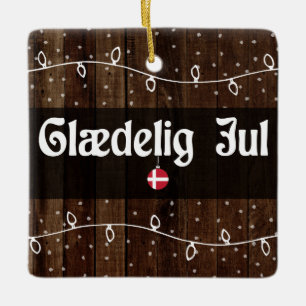 Danish Merry Christmas, Glædelig Jul Rustic Style Ceramic Ornament
