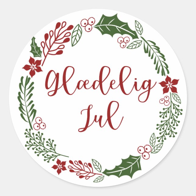 Danish Merry Christmas Wreath, Glædelig jul Classic Round Sticker (Front)