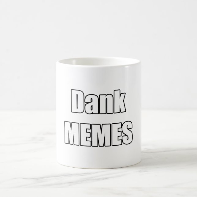 Dank Memes Coffee Mug (Center)