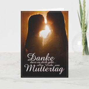 Danke, dass es dich gibt - Muttertag Card