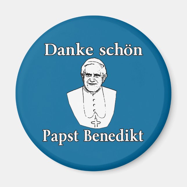 Danke Schon Pope Benedict Magnet (Front)