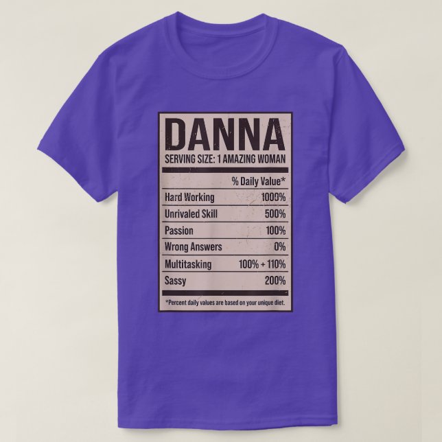 Danna Nutrition Facts Name Nickname Alias Title Fr T-Shirt (Design Front)