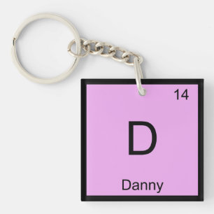 Danny Name Chemistry Element Periodic Table Key Ring