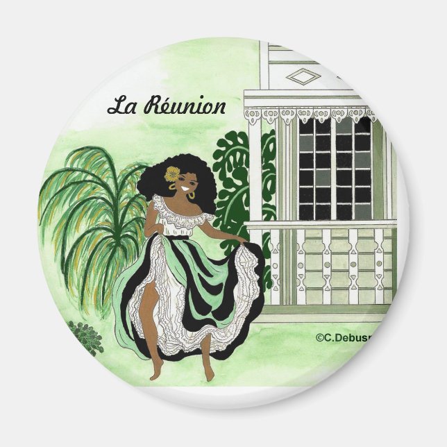 Danseuse et case, Île de La Réunion Magnet (Front)