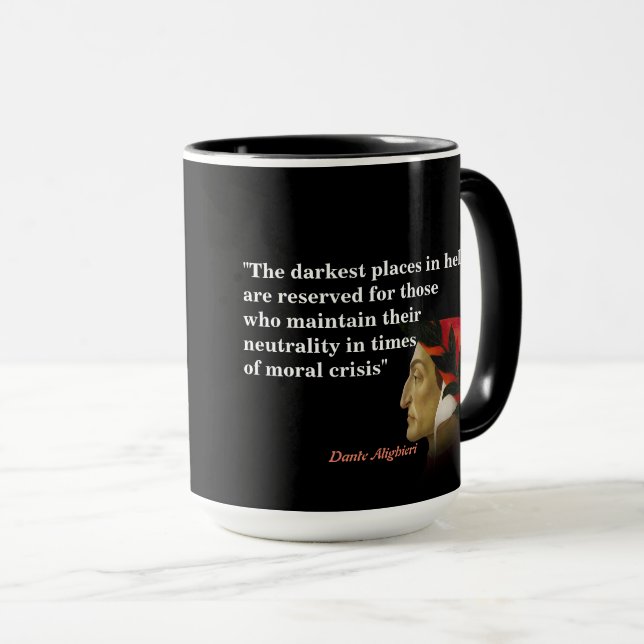 Dante Alighieri Quote On Darkest Places In Hell Mug (Front Right)