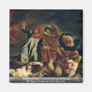 Dante And Virgil In Hell (The Barque Of Dante) Magnet