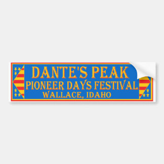 Dante's Peak Pioneer Days Bumper Sticker