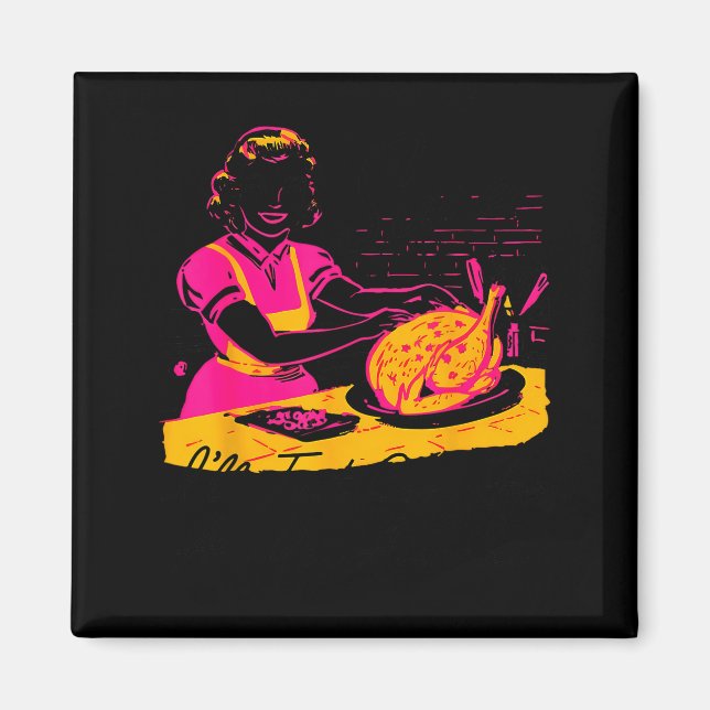 Dantess Fashion Vnw88 Sure I'll Just Cook For All  Magnet (Front)