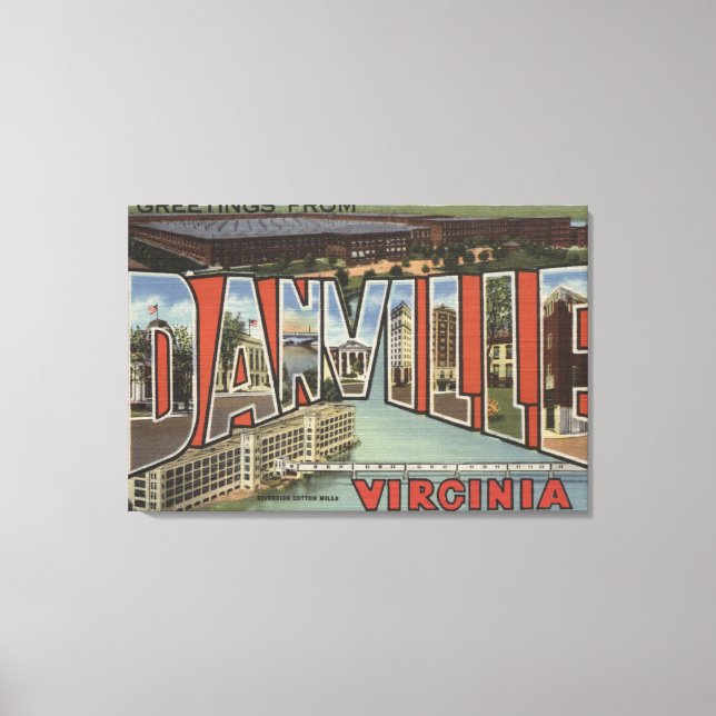 Danville, Virginia - Large Letter Scenes Canvas Print (Front)