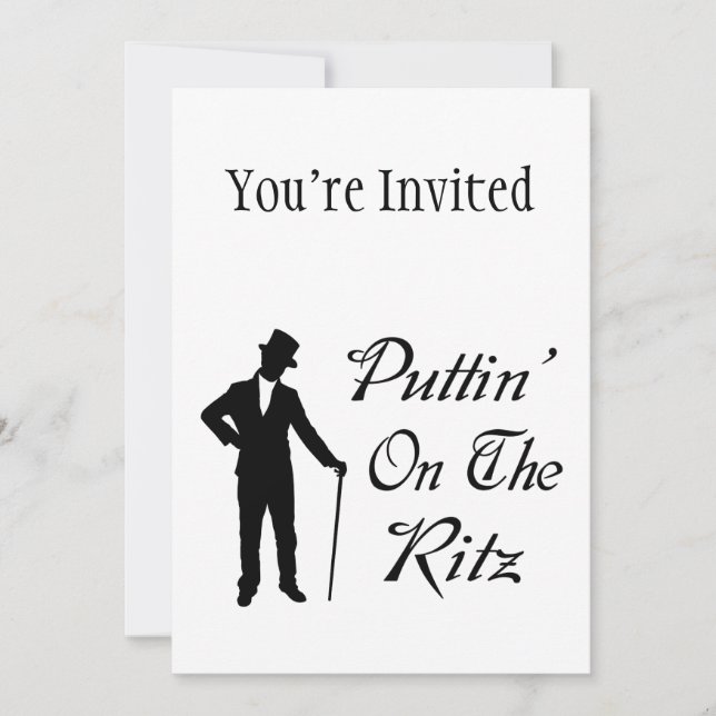 Dapper Man Puttin On The Ritz Invitation (Front)