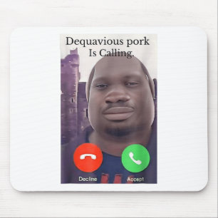 Daquavious Pork Is Calling John Pork Meme Joke Odd Mouse Mat