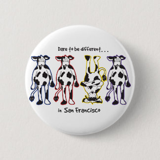 DARE-SAN-FRAN 6 CM ROUND BADGE