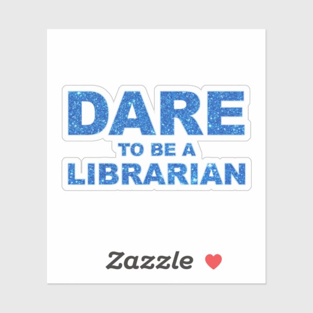 Dare To Be A Librarian (Sheet)