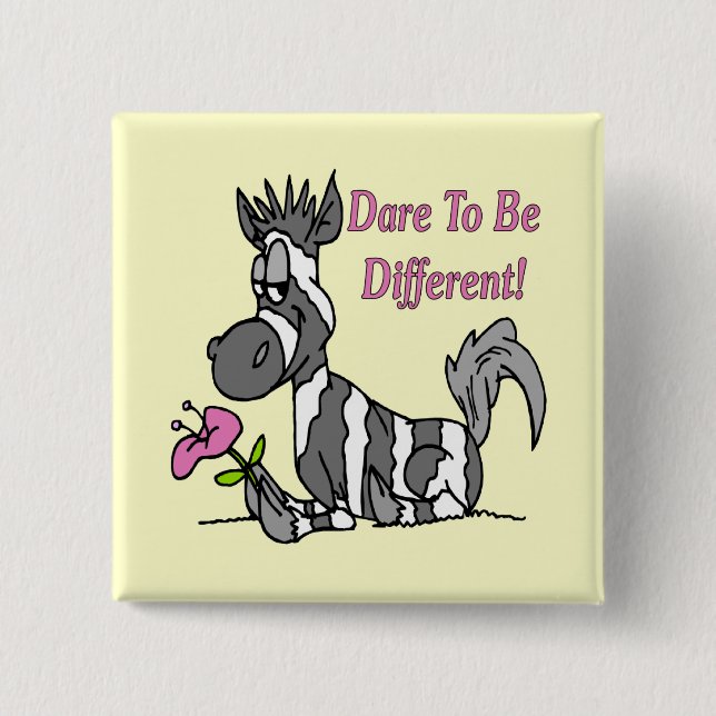 Dare To Be Different! 15 Cm Square Badge (Front)