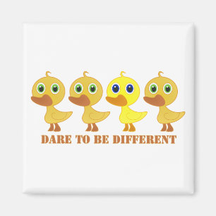 Dare To Be Different Magnet