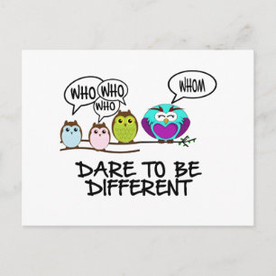 DARE TO BE DIFFERENT - OWLS POSTCARD