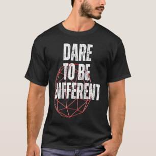 Dare To Be Different Positive Message Raglan Baseb T-Shirt