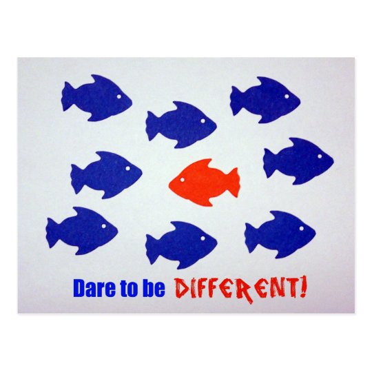 Dare to be different! postcard