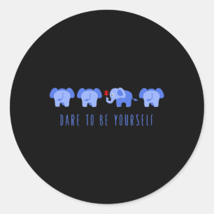 Dare To Be Yourself Autism Classic Round Sticker