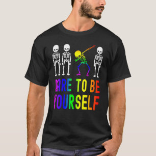 Dare To Be Yourself Lgbt Pride Skeleton Dabbing T-Shirt
