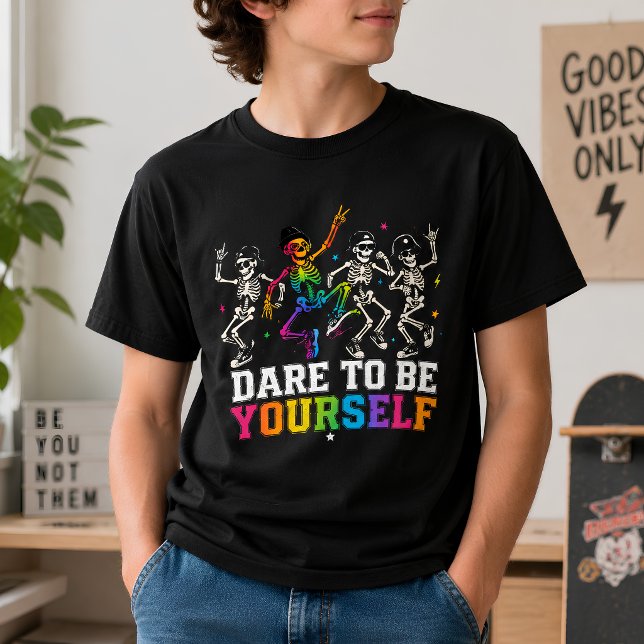 Dare To Be Yourself Rainbow Skeleton  T-Shirt (Creator Uploaded)