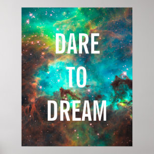 Dare to Dream   Large Magellanic Cloud Poster